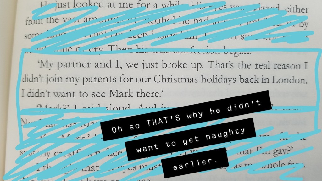 Image ID: An image of the text, reading 'My partner and I, we just broke up. That's the real reason I didn't join my parents for our Christmas holidays back in London. I didn't want to see Mark there.' The Snapchat caption reads, "Oh so that's why he didn't want to get naught earlier." End ID.